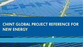 2410-CHINT Global Project Reference for New Energy